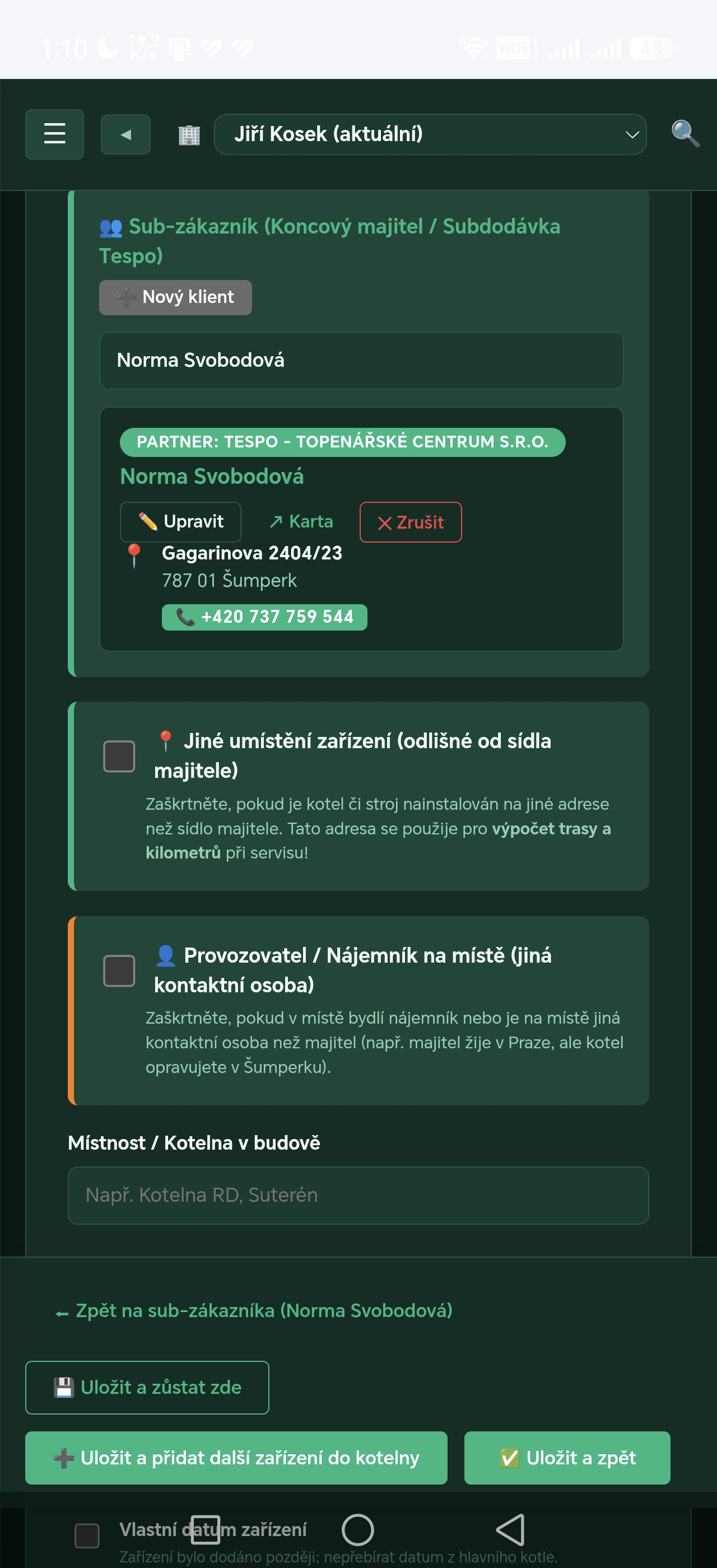 Nové zařízení u sub-zákazníka